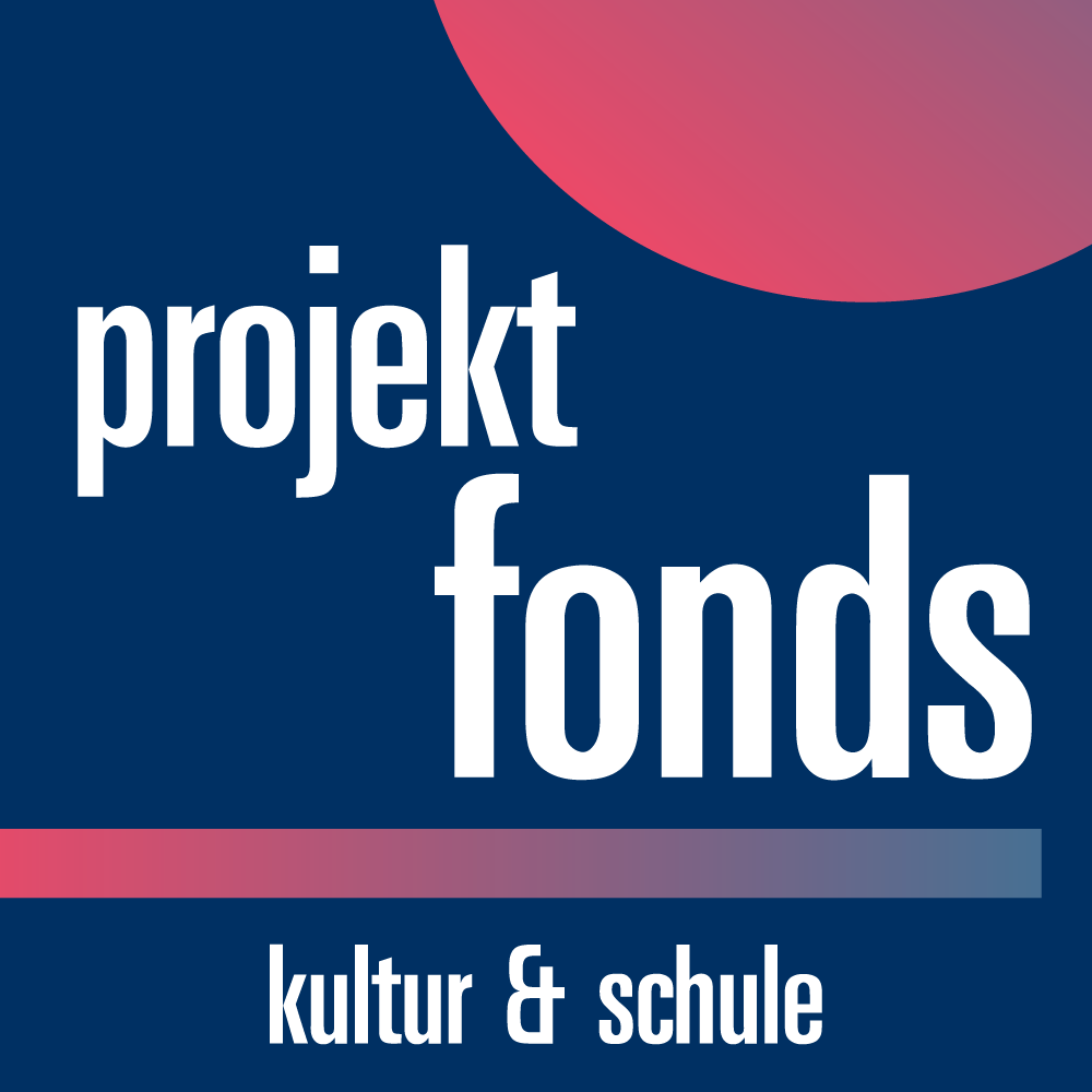 Projektfonds Kultur und Schule
