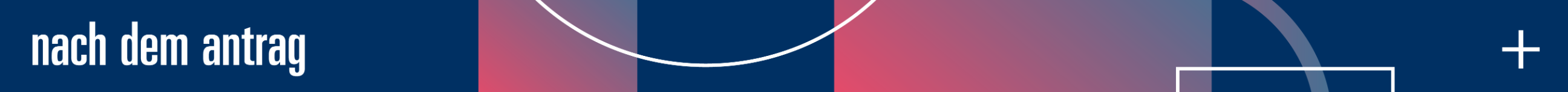 FAQs Nach dem Antrag