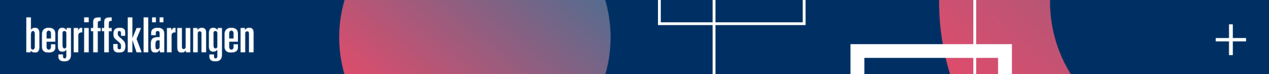 FAQs Begriffserklärung