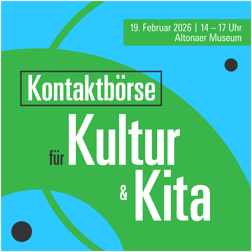 Kontaktbörse für Kultur & Kita